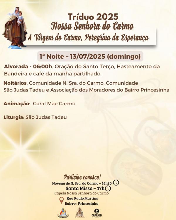 Tríduo 2025 em honra a Nossa Senhora do Carmo tem início neste domingo no bairro Princesinha