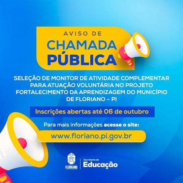 SEMED de Floriano lança edital de chamada pública para seleção de monitores