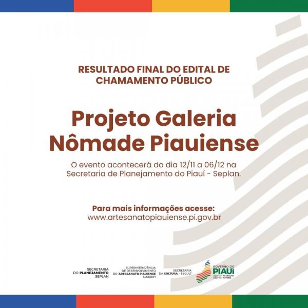 Sudarpi divulga lista definitiva de artesãos selecionados para Galeria Nômade Piauiense