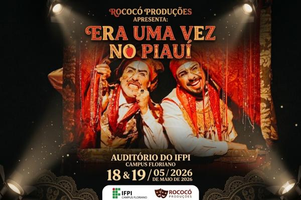 IFPI Campus Floriano recebe espetáculo cultural "Era Uma Vez: Contos, Lendas e Cantigas"