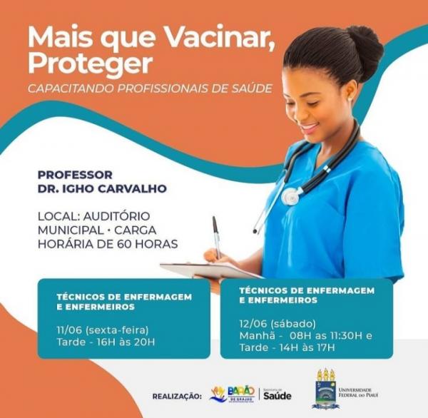 Secretaria de Saúde de Barão de Grajaú realiza curso de capacitação para enfermeiros e técnicos